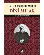 Ömer Nasuhi Bilmen’de Dini Ahlak