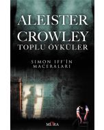 Aleister Crowley Toplu Öyküler