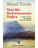 Yeni Bir Aydınlanmaya Doğru