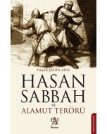 Hasan Sabbah ve Alamut Terörü