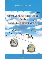 Uluslararası İlişkilerde Türkiye