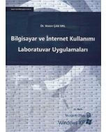 Bilgisayar ve İnternet Kullanımı Laboratuvar Uygulamaları