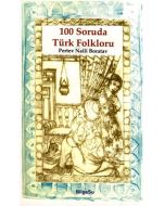 100 Soruda Türk Folkloru