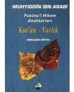 Fususu'l Hikem Anahtarları Kur'an - Varlık