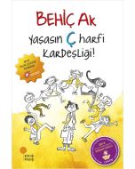 Yaşasın Ç Harfi Kardeşliği