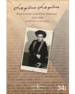 Leylim Leylim - Ahmed Arif'ten Leylâ Erbil'e Mektuplar