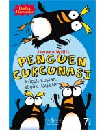 Penguen Curcunası - Küçük Kuşlar Büyük Hayaller