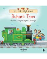 Çiftlik Öyküleri - Buharlı Tren