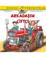 Dünyayı Öğreniyorum - Arkadaşım Çiftçi