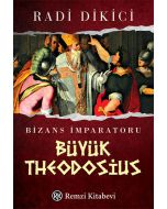 Bizans İmparatoru Büyük Theodosius