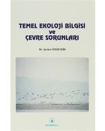 Temel Ekoloji Bilgisi ve Çevre Sorunları