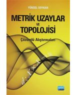 Metrik Uzaylar ve Topolojisi