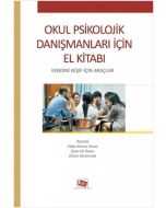 Okul Psikolojik Danışmanları İçin El Kitabı