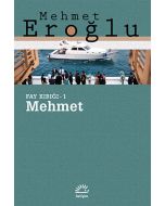Mehmet: Fay Kırığı 1