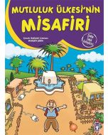 Mutluluk Ülkesinin Misafiri