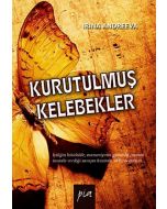 Kurutulmuş Kelebekler