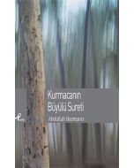 Kurmacanın Büyülü Sureti