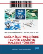 Sağlık İşletmelerinde Tedarik Zinciri ve Malzeme Yönetimi