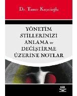 Yönetim Stillerinizi Anlama ve Değiştirme Üzerine Notlar