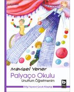 Palyaço Okulu - Unuttum Öğretmenim