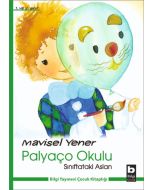 Palyaço Okulu - Sınıftaki Aslan