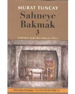 Sahneye Bakmak 3