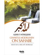 Aşere-i Mübeşşere Cennetle Müjdelenen On Sahabe