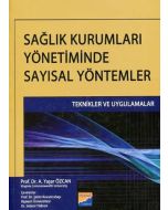 Sağlık Kurumları Yönetiminde Sayısal Yöntemler
