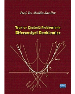 Teori ve Çözümlü Problemlerle Diferansiyel Denklemler
