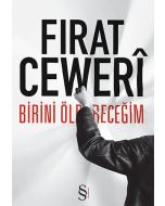 Birini Öldüreceğim