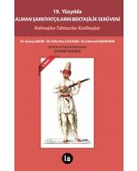 19.Yüzyılda Alman Şarkiyatçıların Bektaşilik Serüveni