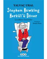 Stephen Hawking Herkül’ü Döver