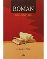 Roman / Tanım - Tarihçe - Teknik
