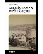 Geçmiş Zaman Deyip Geçme