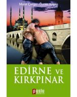 Edirne ve Kırkpınar