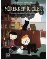 Mürekkep İçiciler 7: Küçük Mürekkep İçicilerin Kitabı