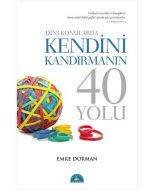 Dini Konularda Kendini Kandırmanın 40 Yolu