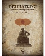 Dramaturgi - Tiyatroda Düşünsellik