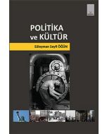 Politika ve Kültür
