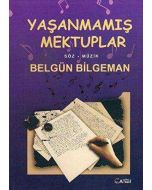 Yaşanmamış Mektuplar