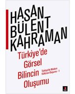 Türkiye'de Görsel Bilincin Oluşumu