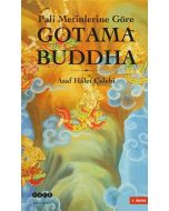 Pali Metinlerine Göre Gotama Buddha