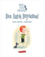 Ben Artık Büyüdüm !