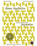 Ömer Seyfettin - Bütün Eserlerinden Seçmeler