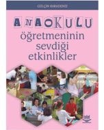 Anaokulu Öğretmeninin Sevdiği Etkinlikler