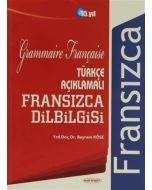 Türkçe Açıklamalı Fransızca Dilbilgisi