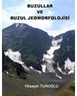 Buzullar ve Buzul Jeomorfolojisi