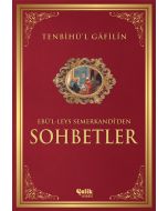 Tenbihü'l Gâfilîn Sohbetler