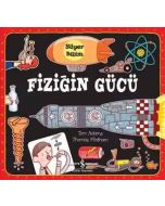 Süper Bilim - Fiziğin Gücü