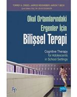Okul Ortamlarındaki Ergenler İçin Bilişsel Terapi